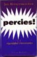 Percies!	- Jan Kuitenbrouwer