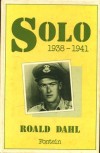 Solo 1938-1941 - Roald Dahl