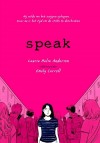 Speak de graphic novel  -  Laurie Halse Anderson