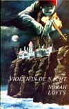 Violen in de nacht - Norah Lofts