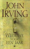 Weduwe voor een jaar - John Irving
