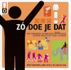 Zo doe je dat - Derek Fagerstrom